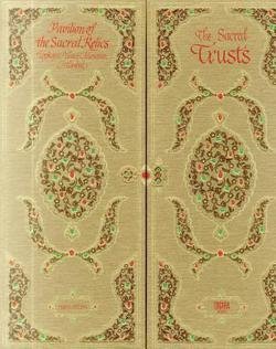Hilmi Aydin: The Sacred Trusts : Pavilion of the Sacred Relics, Topkapi Palace Museum, Istanbul (Hardcover); 2014 Edition