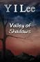 Valley of Shadows