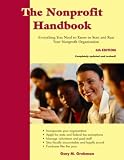 The Nonprofit Handbook: Everything You Need to Know to Start and Run Your Nonprofit Organization (6th Edition)