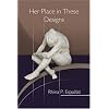 Her Place in These Designs