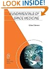 Fundamentals of Space Medicine (Space Technology Library)