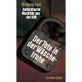 Der Tote in der W�schetruhe: Authentische Mordf�lle aus der DDR