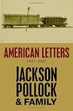 American Letters: 1927-1947