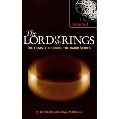 The "Lord of the Rings": The Films, the Books, the Radio Series (Virgin Film)