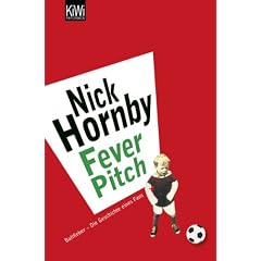 Fever Pitch: Ballfieber - Die Geschichte eines Fans