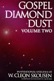 Gospel Diamond Dust -- Volume Two