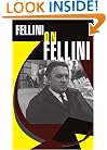 Fellini On Fellini