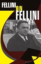 Fellini On Fellini