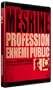 Jacques Mesrine, profession ennemi public