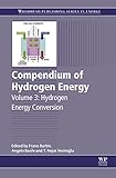 Compendium of hydrogen energy. Volume 3, Hydrogen energy conversion