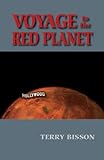 Voyage to the Red Planet