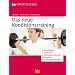 Das neue Konditionstraining: Grundlagen, Methoden, Leistungssteuerung, �bungen, Trainingsprogramme