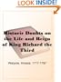 Historic Doubts on the Life and Reign of King Richard the Third