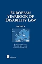 European Yearbook of Disability Law: Volume 4