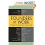 Founders at Work: Stories of Startups' Early Days (Recipes: a Problem-Solution Ap)