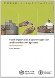 Food import and export inspection and certification systems