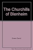The Churchills of Blenheim