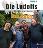 Die Ludolfs - 4 Brueder auf'm Schrottplatz. Das Buch.