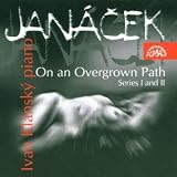 Janácek: On an Overgrown Path, Series I and II