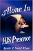 Books : Alone In His Presence