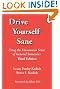 Drive Yourself Sane: Using the Uncommon Sense of General Semantics. Third Edition.