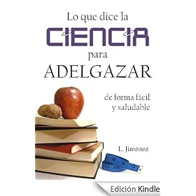 Lo que dice la ciencia para adelgazar de forma fácil y saludable