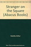 Stranger on the Square