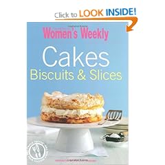 Cakes, Biscuits and Slices (Australian Women's Weekly)