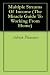 Multiple Streams Of Income (The Miracle Guide To Working From Home)