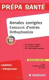 Annales corrigées concours d entrée Orthophoniste