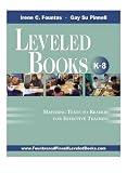 Leveled Books: K8: Matching Texts to Readers for Effective Teaching