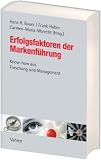 Produkt-Bild: Erfolgsfaktoren der Markenf&uuml;hrung: Know-how aus Forschung und Management