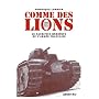 Comme des lions : Mai-juin 1940 : l'h�ro�que sacrifice de l'arm�e fran�aise