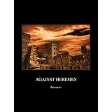 Against Heresies