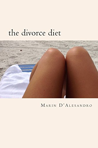 the divorce diet how i lost my husband and 90 pounds and gained a new perspective on myself life and love
