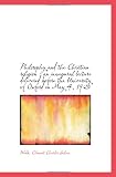 Philosophy and the Christian religion : an inaugural lecture delivered before the University of Oxfo