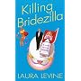 Killing Bridezilla