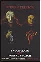 Bauchelain and Korbal Broach: The Collected Stories: 1