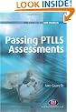 Passing PTLLS Assessments (Lifelong Learning Sector)