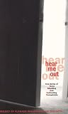Hear Me Out!: Lesbian, Gay and Transgender Teens Tell Their Stories: True Stories of Teens Educating and Confronting Homophobia