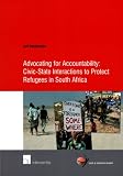 Advocating for accountability : civic-state interactions to protect refugees in South Africa