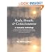 Body, Breath, and Consciousness: A Somatics Anthology