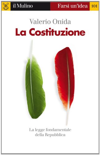 La Costituzione (Farsi un'idea) (Italian Edition)