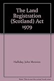 The Land Registration (Scotland) Act 1979