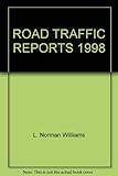 Road traffic reports 1998