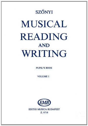Musical Reading & Writing - Exercise Book Volume 1 (The Kodaly Concept Library)