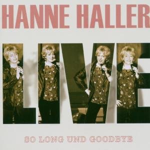 Hanne Haller - So Long Und Goodbye - Zortam Music