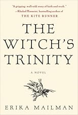 The Witch's Trinity: A Novel