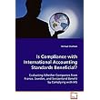 Is Compliance with International Accounting Standards Beneficial? ~ Michael Chatham