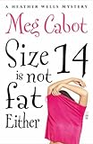 Omslagsbilde av Size 14 Is Not Fat Either